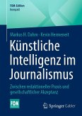 Künstliche Intelligenz im Journalismus (eBook, PDF)
