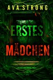 Erstes Mädchen (Ein Layla-Caine-Thriller - Band 3) (eBook, ePUB)