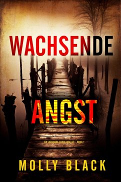 Wachsende Angst (Ein Cassandra-Fierce-Thriller - Band 2) (eBook, ePUB) - Black, Molly