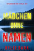 Mädchen ohne Namen (Ein spannender Tara Strong FBI-Thriller - Buch 4) (eBook, ePUB)