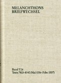 Melanchthons Briefwechsel / Band T 26: Texte 7803-8142 (Mai 1556-Februar 1557) (eBook, PDF)