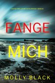 Fange mich (Ein FBI-Thriller mit Katie Winter - Band 10) (eBook, ePUB)