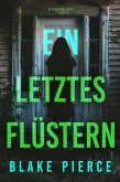 Ein letztes Flüstern (Die Gouvernante - Band 6) (eBook, ePUB)