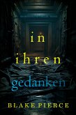 In ihren Gedanken (Ein Jenna-Graves-Thriller - Band 2) (eBook, ePUB)