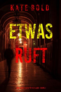 Etwas ruft (Ein Lauren Lamb FBI-Thriller - Band 2) (eBook, ePUB) - Bold, Kate