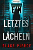 Ein letztes Lächeln (Die Gouvernante - Band 2) (eBook, ePUB)
