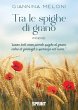 Tra le spighe di grano (eBook, ePUB) - Bild 1
