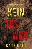 Kein Ausweg (Ein Nora Price FBI-Thriller - Band 6) (eBook, ePUB)