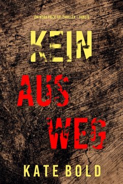 Kein Ausweg (Ein Nora Price FBI-Thriller - Band 6) (eBook, ePUB) - Bold, Kate