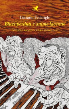 Blues perduti e anime lacerate (eBook, ePUB) - Federighi, Luciano