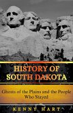 History of South Dakota (eBook, ePUB)