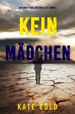 Kein Mädchen (Ein Harley Cole FBI-Thriller - Band 5) (eBook, ePUB)