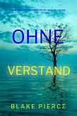 Ohne Verstand (Ein spannender Amber Young FBI-Thriller - Buch 6) (eBook, ePUB)
