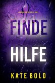Finde Hilfe (Ein Addison Shine FBI-Thriller - Band 3) (eBook, ePUB)
