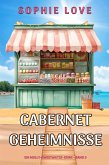 Cabernet-Geheimnisse (Ein Molly-Sweetwater-Krimi - Band 3) (eBook, ePUB) Cabernet-Geheimnisse (Ein Molly-Sweetwater-Krimi - Band 3) (eBook, ePUB)