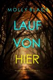 Lauf von hier (Ein Serena-Knox-Thriller - Band 2) (eBook, ePUB)