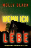 Wenn ich lebe (Ein spannungsgeladener Ruby Hunter FBI-Thriller - Band 3) (eBook, ePUB)