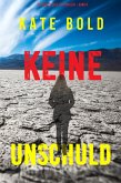 Keine Unschuld (Ein Harley Cole FBI-Thriller - Band 8) (eBook, ePUB)