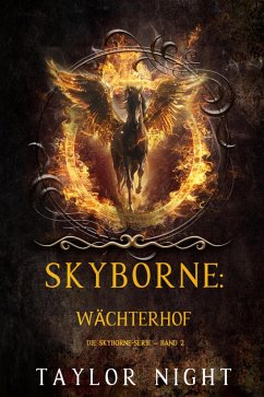 Cover Skyborne: Wächterhof (Die Skyborne-Serie - Band 2) (eBook, ePUB)