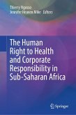 The Human Right to Health and Corporate Responsibility in Sub-Saharan Africa (eBook, PDF)