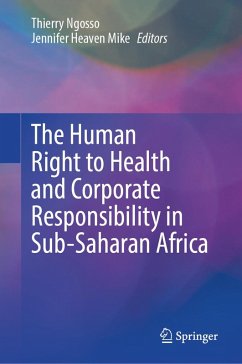 Cover The Human Right to Health and Corporate Responsibility in Sub-Saharan Africa (eBook, PDF)