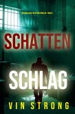 Schattenschlag (Ein Ryan Cage FBI Action Thriller - Buch 5) (eBook, ePUB)