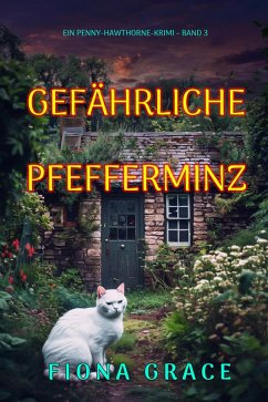Cover Gefährliche Pfefferminz (Ein Penny-Hawthorne-Krimi - Band 3) (eBook, ePUB)