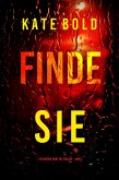 Finde sie (Ein Addison Shine FBI-Thriller - Band 2) (eBook, ePUB)