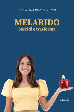 Cover MELARIDO. Sorridi e trasforma (eBook, ePUB)
