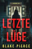 Eine letzte Lüge (Die Gouvernante - Band 1) (eBook, ePUB)