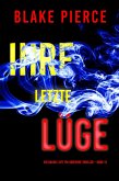 Ihre letzte Lüge (Ein Rachel Gift FBI-Suspense-Thriller - Band 13) (eBook, ePUB)