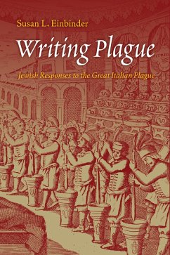 Writing Plague (eBook, ePUB) - Einbinder, Susan L. Writing Plague (eBook, ePUB) - Einbinder, Susan L.