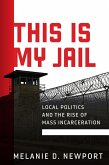 This Is My Jail (eBook, ePUB)