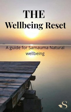 The Wellbeing Reset (Samauma Wellbeing Guides, #1) (eBook, ePUB) - Claudia