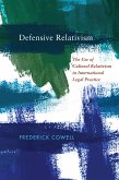 Defensive Relativism (eBook, ePUB)