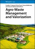 Agro-Waste Management and Valorization (eBook, PDF)