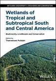 Wetlands of Tropical and Subtropical South and Central America (eBook, ePUB) Wetlands of Tropical and Subtropical South and Central America (eBook, ePUB)