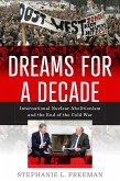 Dreams for a Decade (eBook, ePUB)