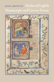 Medieval English Manuscripts and Literary Forms (eBook, ePUB) Medieval English Manuscripts and Literary Forms (eBook, ePUB)