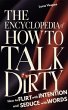 The Encyclopedia of How to Talk Dirty... - Bild 1