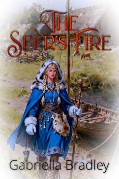 The Seer's Fire (eBook, ePUB) - Bradley, Gabriella