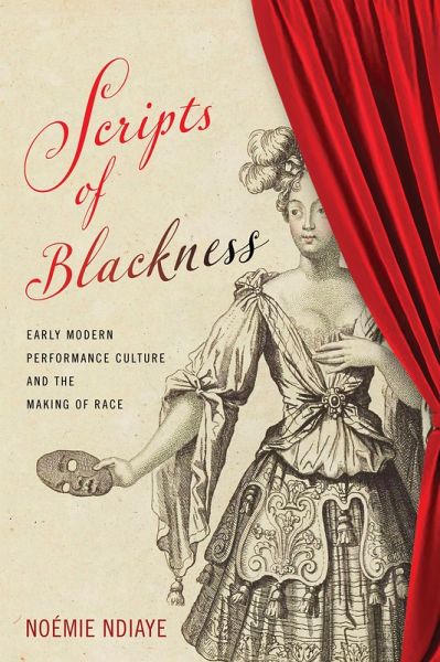 Scripts of Blackness (eBook, ePUB) Scripts of Blackness (eBook, ePUB)