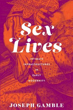 Sex Lives (eBook, ePUB) - Gamble, Joseph Sex Lives (eBook, ePUB) - Gamble, Joseph