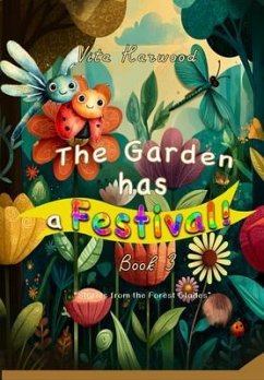 Cover The Garden Has a Festival (eBook, ePUB)