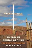 American Burial Ground (eBook, ePUB)