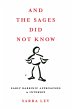 And the Sages Did Not Know (eBook, ePUB) - Bild 1