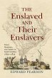 The Enslaved and Their Enslavers... - Bild 1
