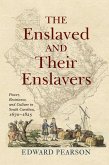 The Enslaved and Their Enslavers (eBook, ePUB)