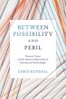 Between Possibility and Peril (eBook,... - Bild 1