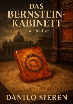 Das Bernsteinkabinett (eBook, ePUB) - Sieren, Danilo